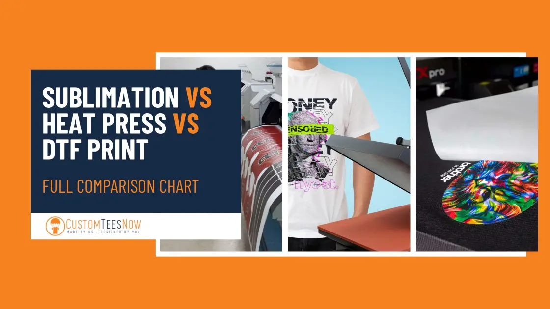 Sublimation vs heat press vs DTF printing comparison chart