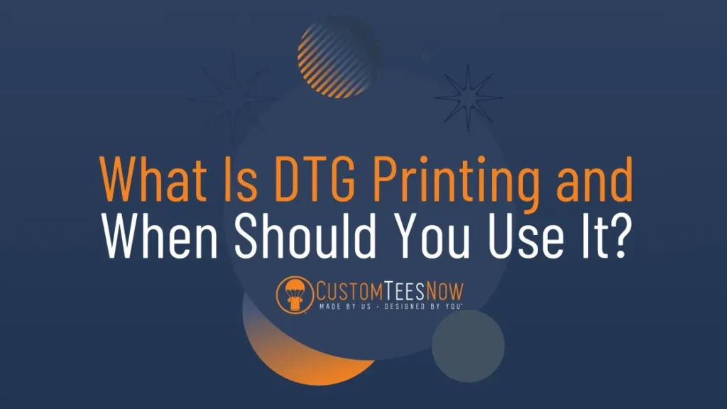 What Is DTG Printing