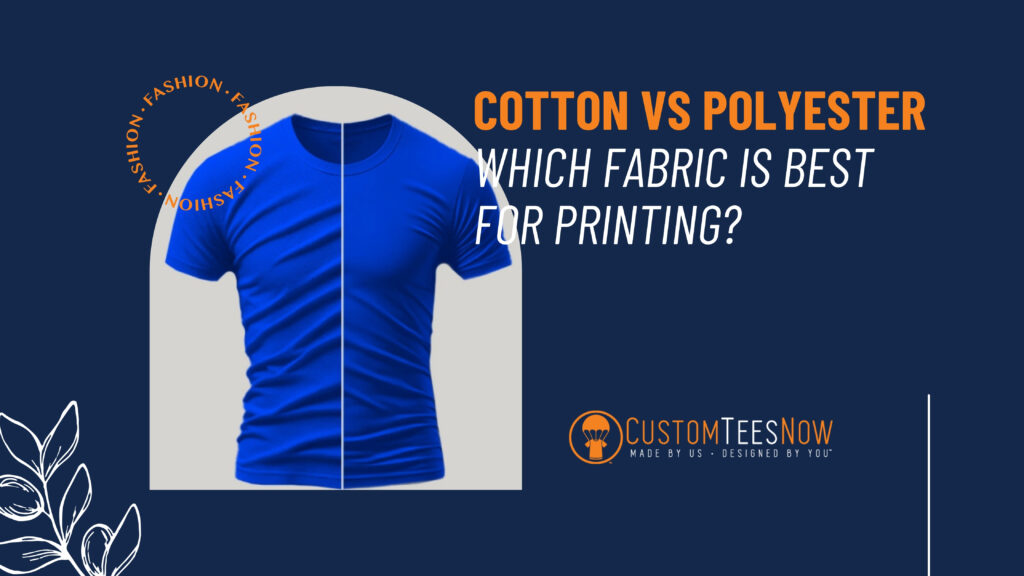 Cotton vs Polyester: Which Fabric Is Best for Printing?