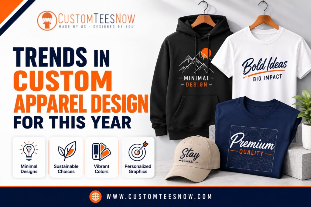 custom apparel design trends